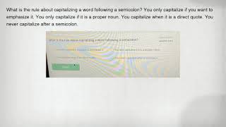 What is the rule about capitalizing a word following a semicolon You only capitalize if you want to