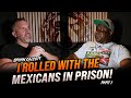 This Is Why I Rolled With The Mexicans In Prison Part 1