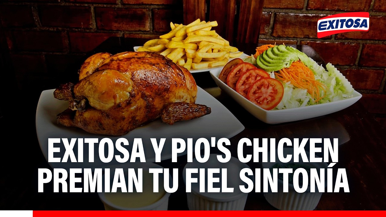 🔴🔵 Exitosa y Pio's Chicken premian tu fiel sintonía con una deliciosa porción de pollo a la brasa