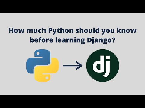 How much Python should you know before learning Django? thumbnail