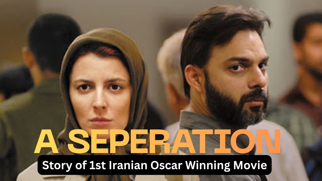 A Separation: An Iranian Masterpiece That Won the Oscar