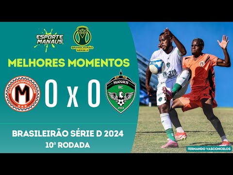 Manauara EC 0x0 Manaus FC