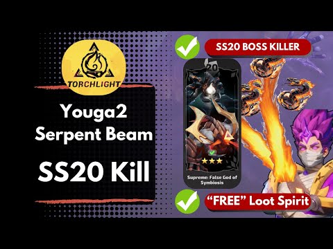 Torchlight: Infinite - Youga2 Serpent Beam SS20 Kill