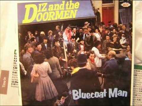 bluecoat man  diz and the doormen