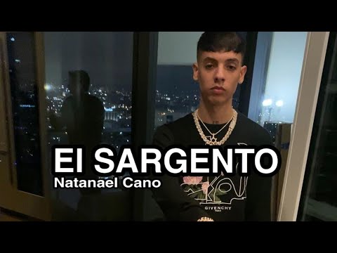 El Sargento - Natanael Cano (2020)