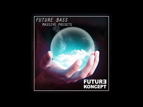 FREE Future Bass Massive Presets