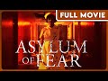 Asylum of Fear (1080p) FULL MOVIE - Horror