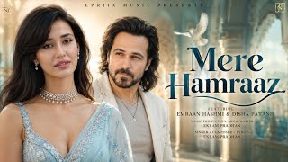 Download lagu Mere Hamraaz | Emraan Hashmi, Disha Patani | New Hindi Romantic Song 2026 mp3 Download lagu Mere Hamraaz | Emraan Hashmi, Disha Patani | New Hindi Romantic Song 2026 mp3
