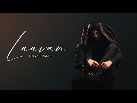 Laavan - Nirvair Pannu (Official Song) Mxrci | Juke Dock