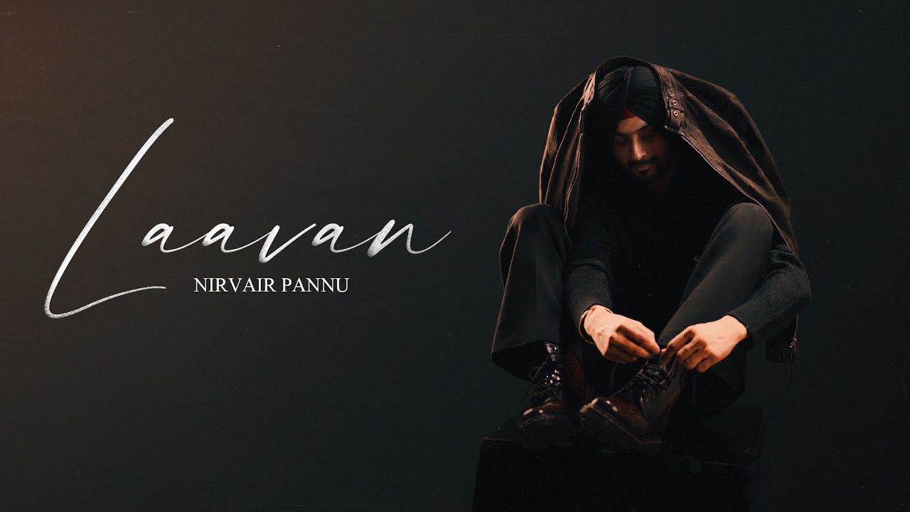 Laavan Lyrics | Romeo | Nirvair Pannu