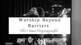 This I know (Ungizungezile)- Cover