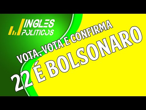 Música Bolsonaro 22  - Vota, Vota e Confirma 22 é Bolsonaro  - Jingles Políticos