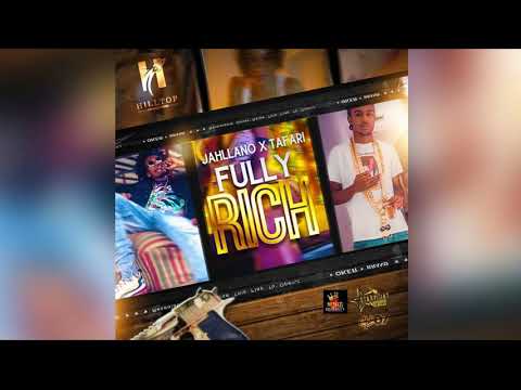 Jahllano x Tafari " FULLY RICH " (OFFICIAL AUDIO)