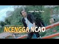 Lagu Dangdut Daerah Bima Dompu NCENGGA NCAO Angga Sang Putra Official Music Video