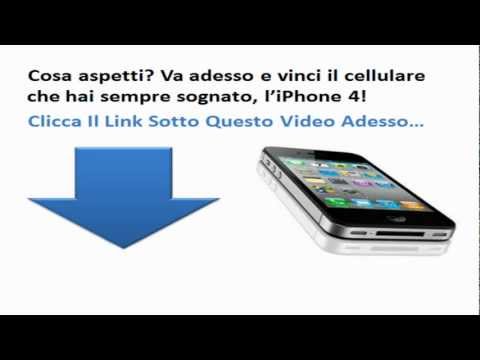 Vinci iPhone 4 - Vinci iPhone 4 Gratis Oggi
