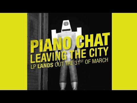 PIANO CHAT_Leaving the City_Lands LP