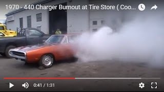 1970 - 440 Charger Burnout at Tire Store ( Cooper Cobras)