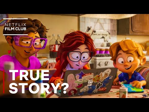 Is The Mitchells vs. The Machines A True Story? | Netflix