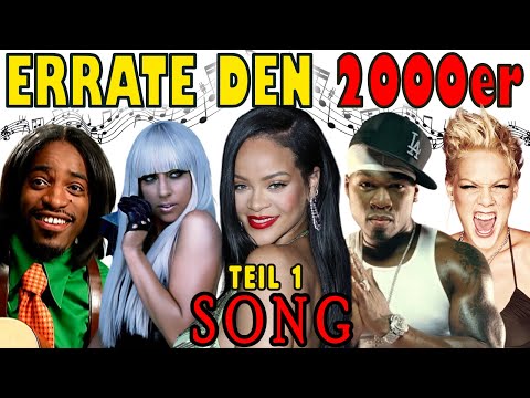 2000er Hits - Kannst Du Alle Lieder Erraten Teil 1/3