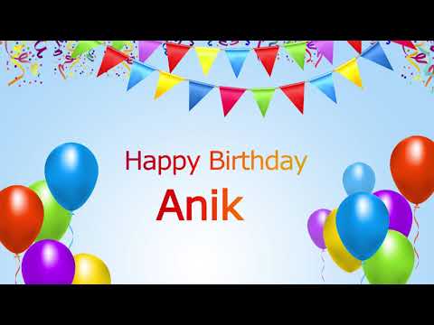 Happy Birthday Anik