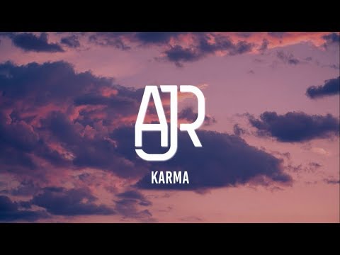 AJR - Karma (Lyrics)