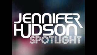Jennifer Hudson - Spotlight (Moto Blanco Remix)
