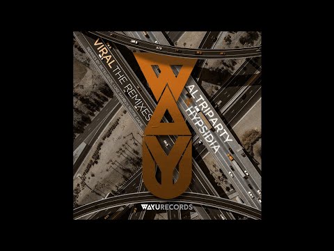 PREMIERE: Altriparty & Hypsidia - Viral (Luigi Sambuy Remix) [WAYU Records]