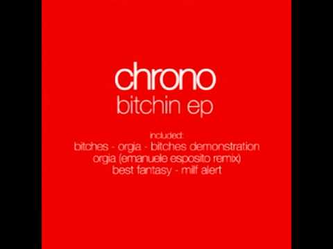 Chrono - Best Fantasy (Original Mix) BITCHIN EP
