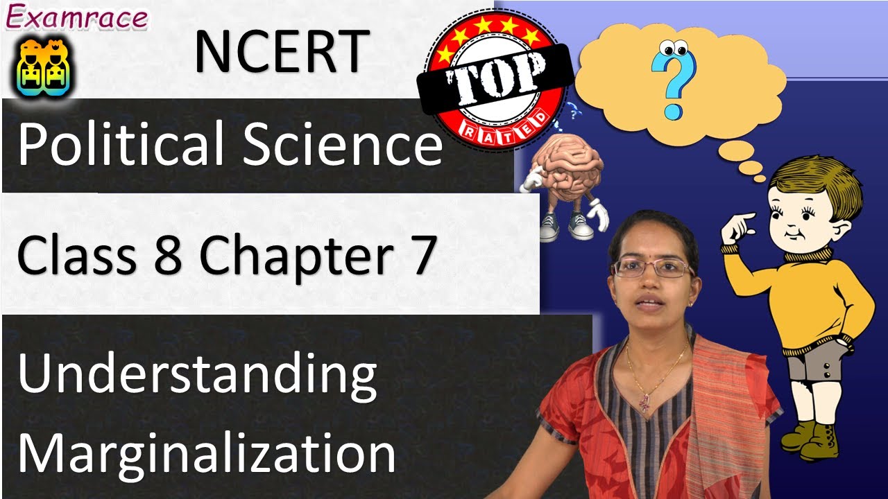 NCERT Class 8 Political Science / Polity / Civics Chapter 7: Understanding Marginalization | English