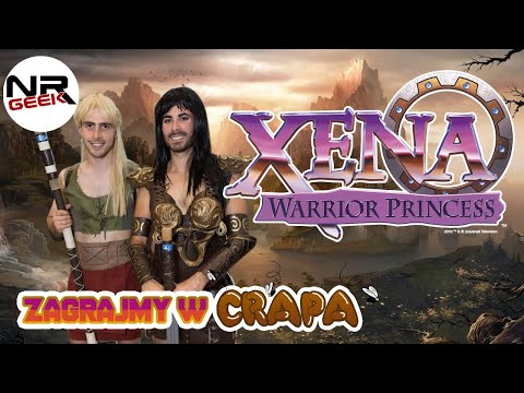 Xena - Princess Warrior - Zagrajmy w crapa #123