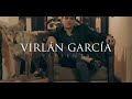 Virlan García El Viaje De Mi Vida Video No Oficial