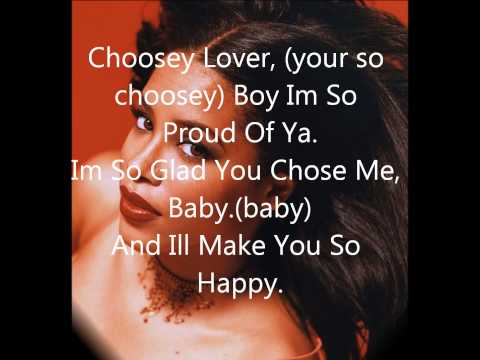 Aaliyah ~ Choosey lover Lyrics