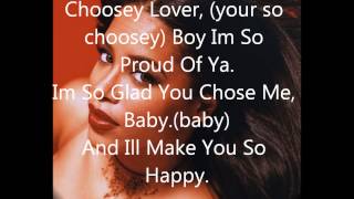 Aaliyah ~ Choosey lover Lyrics