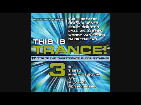 This Is Trance! 3 - Mixed By Kyau & Albert