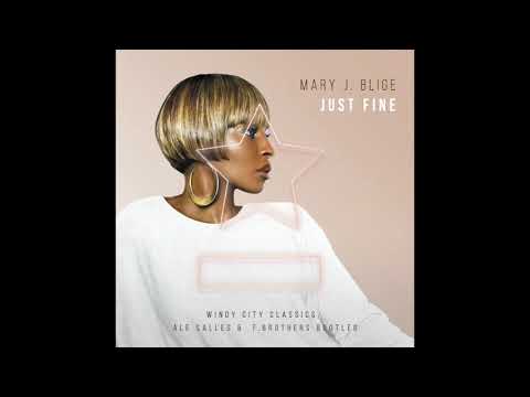 Mary J. Blige - Just Fine (Windy City Classics, Ale Salles & F.Brothers Bootleg)