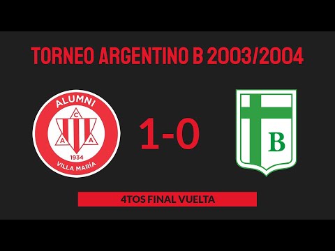 Torneo Argentino B 2003/2004 - 4tos Final Vuelta - Alumni 1-0 Sportivo Belgrano (San Francisco)
