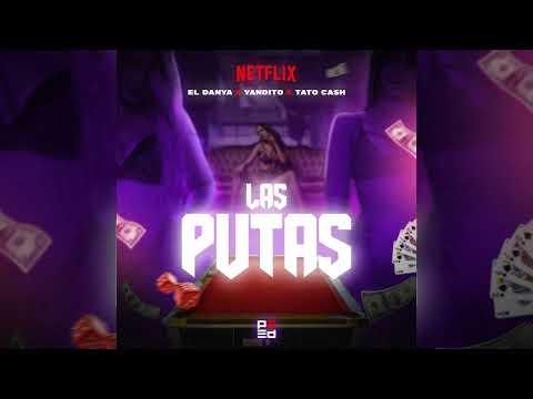 DJ Gomeko, + Yandito, El Danya, Tato Cash ❌ LOS OK OK - Las Putas (Video Official)
