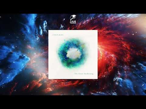 Cold Blue - The Great Awakening (Extended Mix) [COLD BLUE RECORDS]
