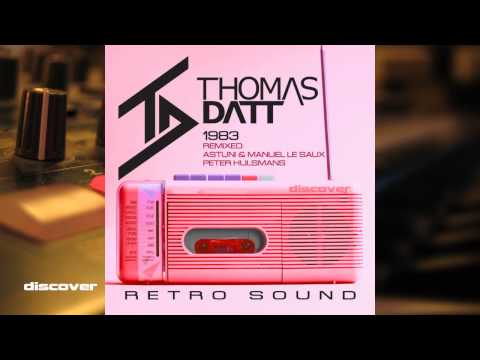 Thomas Datt - 1983 (Astuni and Manuel Le Saux Re-Lift)