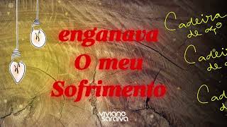 Viviane saraiva- Cadeira de aço 