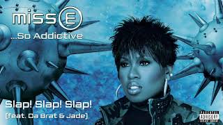 Missy Elliott - Slap! Slap! Slap! [Official Audio]