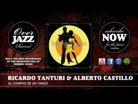 Ricardo Tanturi & Alberto Castillo - Al compas de un tango (1942)