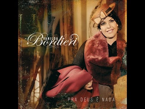 Vanilda Bordieri - CD To God is Not Complete