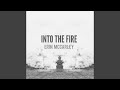Into the Fire