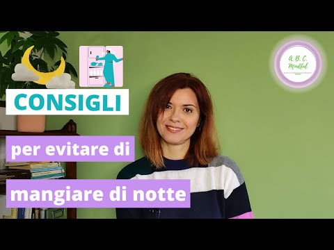 Consigli per evitare di mangiare di notte