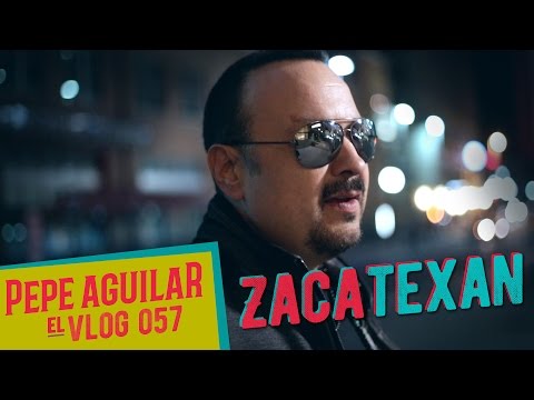 PEPE AGUILAR - EL VLOG 057 - ZACATEXAN