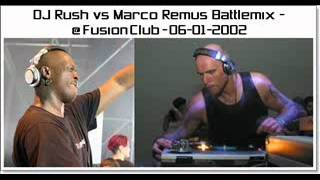 DJ Rush vs Marco Remus --- Battlemix @ Fusion Club - 06-01-2002