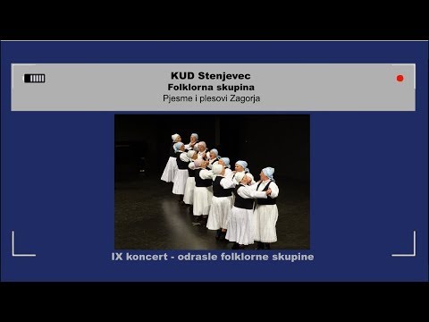 Pjesme i plesovi Zagorja - KUD  Stenjevec