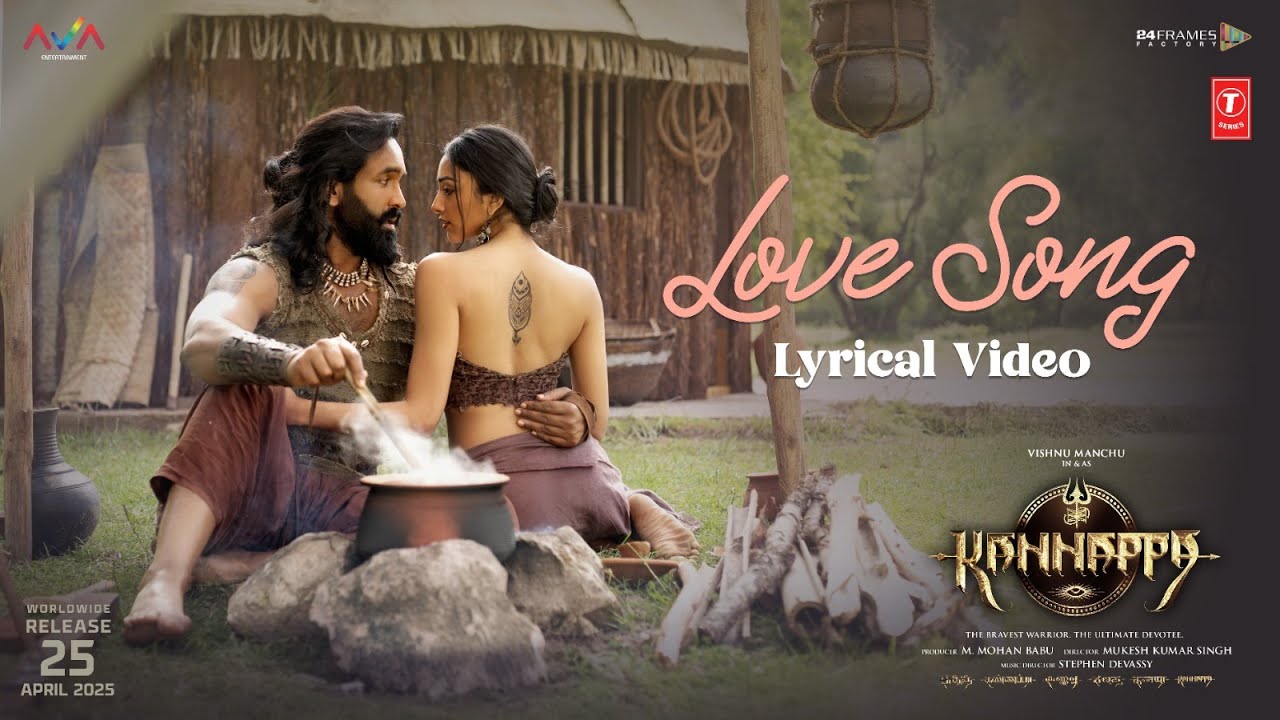 Love Song Lyrics | Kannappa Tamil | Chandan Shetty, Vijay Prakash