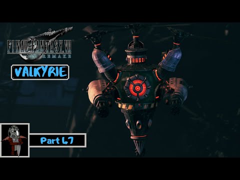 VALKYRIE   Final Fantasy VII Remake Walkthrough Part 47 (Full Game) (Ps4 Pro) (1080p 60fps)